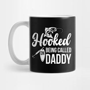 Hooked On Being Called Daddy Mug